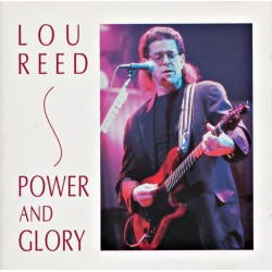 LOU REED - Power And Glory...