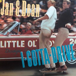 JAN & DEAN - I Gotta Drive LP