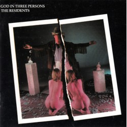 THE RESIDENTS - God In...