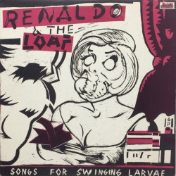 RENALDO & THE LOAF - Songs...
