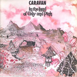 CARAVAN - In The Land Of...