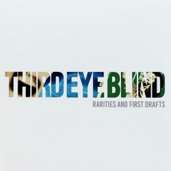 THIRD EYE BLIND - Rarities...