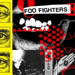 FOO FIGHTERS - Your...