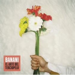 BANANI - El Arte del...