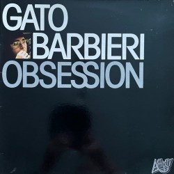 GATO BARBIERI - Obsession...