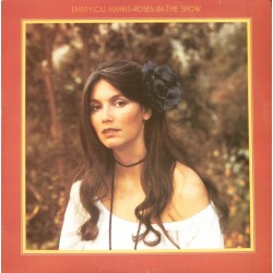 EMMYLOU HARRIS - Roses In...