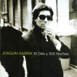 JOAQUIN SABINA - 19 Días y...