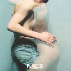 PLACEBO - Sleeping With...