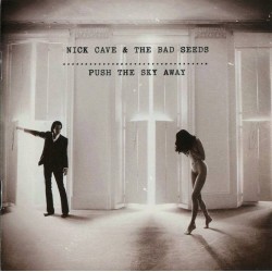 NICK CAVE & THE BAD SEEDS –...