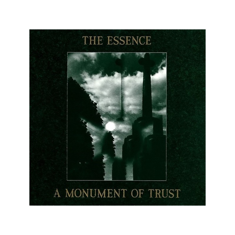 THE ESSENCE - A Monument Of Trust LP