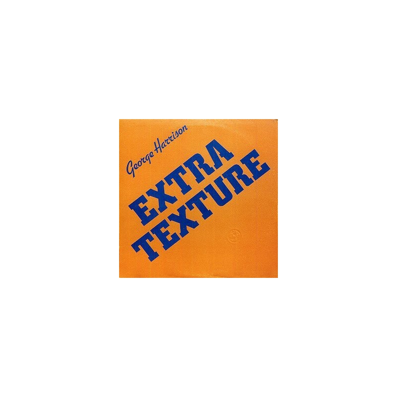 GEORGE HARRISON - Extra Texture  LP