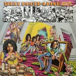 WEST, BRUCE & LAING -...