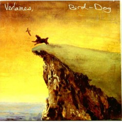 VERLAINES - Bird-Dog LP...