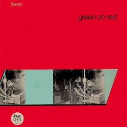GREEN ON RED - Green On Red...
