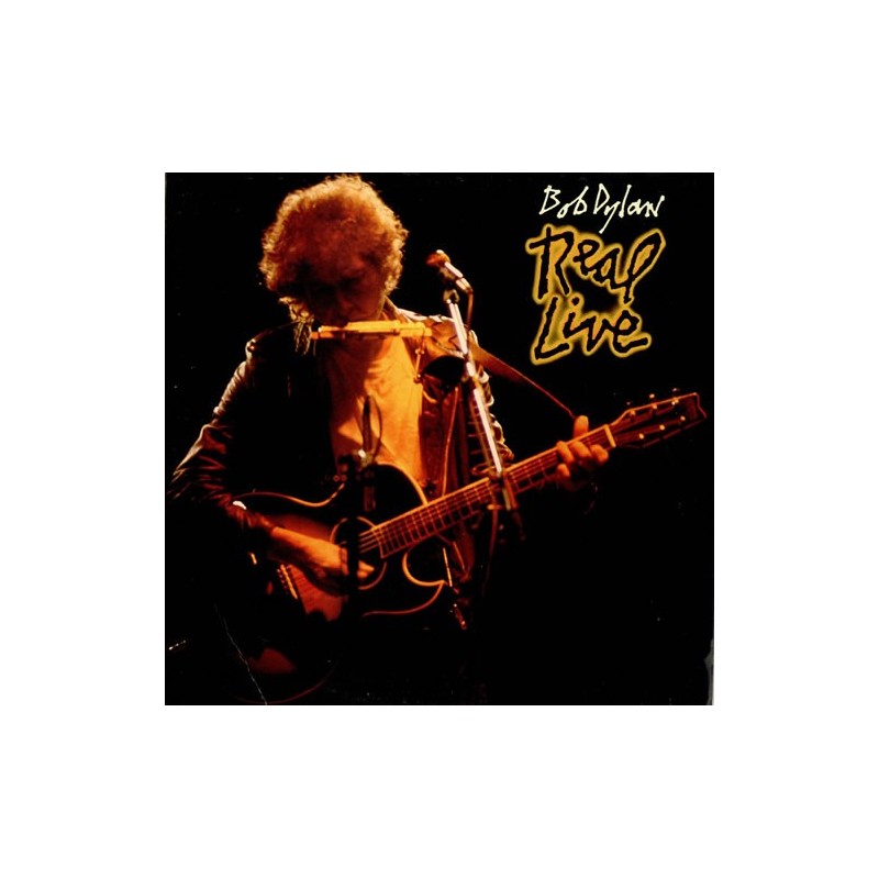BOB DYLAN - Real Live LP BOB DYLAN - Real Live LP