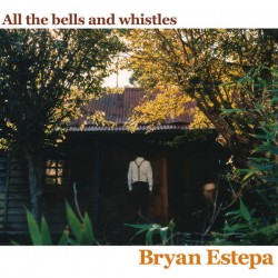 BRYAN ESTEPA - All The...