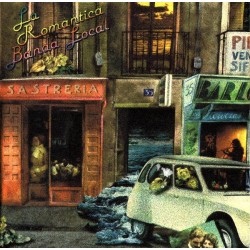 LA ROMANTICA BANDA LOCAL -...