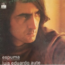 LUIS EDUARDO AUTE - Espuma...