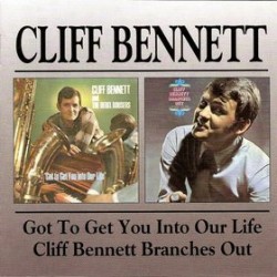 CLIFF BENNET & THE REBEL...