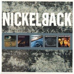 NICKELBACK - Original Album...