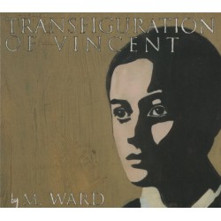 M. WARD – Transfiguration...
