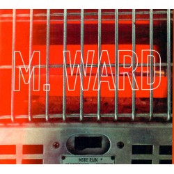 M. WARD – More Rain CD