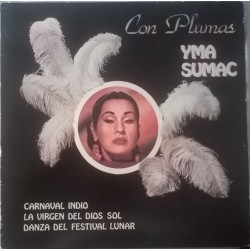YMA SUMAC - Con Plumas LP...