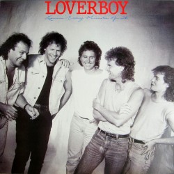 LOVERBOY - Lovin' Every...