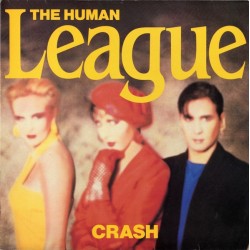 THE HUMAN LEAGUE - Crash LP...