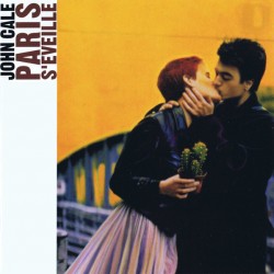 JOHN CALE - Paris S'Eveille...