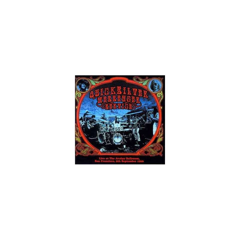 QUICKSILVER MESSENGER SERVICE - Live At The Avalon Ballroom, San Francisco, 9th September 1966 CD QUICKSILVER MESSENGER SERVICE - Live At The Avalon Ballroom, San Francisco, 9th September 1966 CD