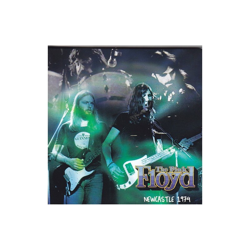 PINK FLOYD - Newcastle 1974 CD PINK FLOYD - Newcastle 1974 CD