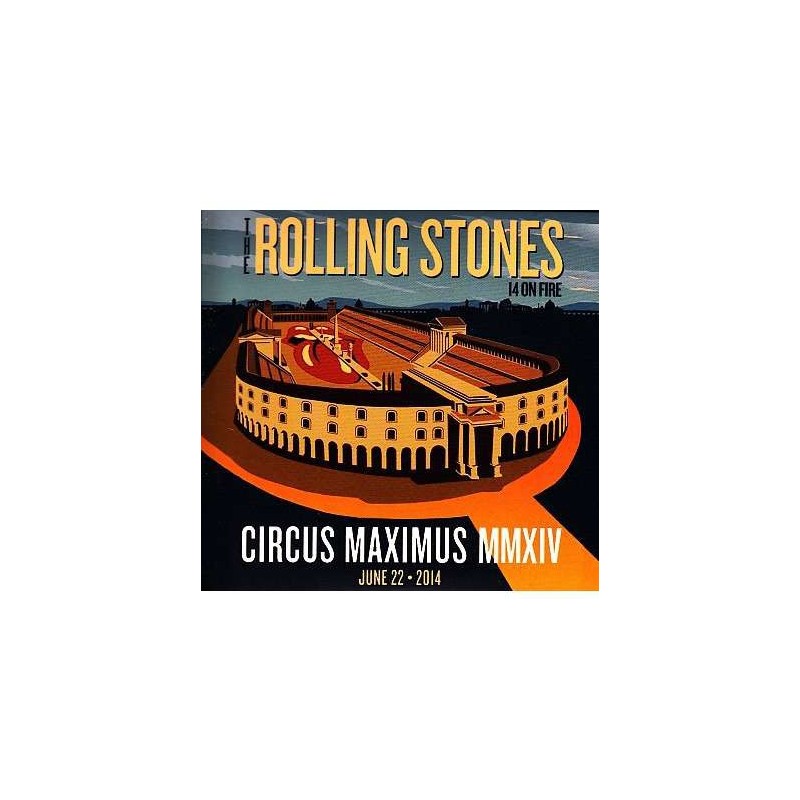 ROLLING STONES - Circus Maximus MMXIV CD ROLLING STONES - Circus Maximus MMXIV CD