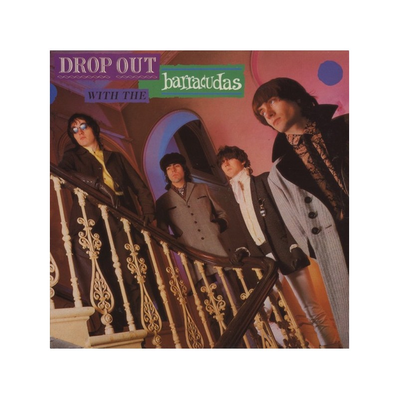 BARRACUDAS - Drop Out With LP BARRACUDAS - Drop Out With LP