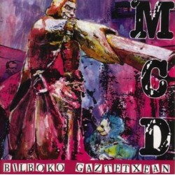 MCD - Bilboko Gaztetxean  LP