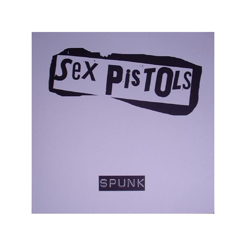 SEX PISTOLS - Spunk LP SEX PISTOLS - Spunk LP