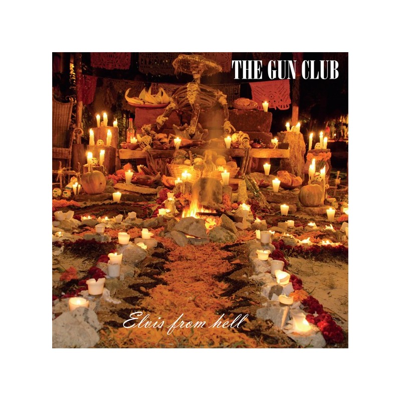 GUN CLUB - Elvis From Hell LP GUN CLUB - Elvis From Hell LP