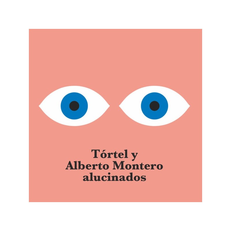 TORTEL Y ALBERTO MONTERO - Alucinados 10" EP TORTEL Y ALBERTO MONTERO - Alucinados 10" EP