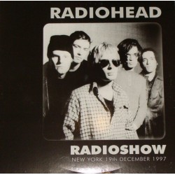 RADIOHEAD - Radioshow New York 19th December 1997 LP