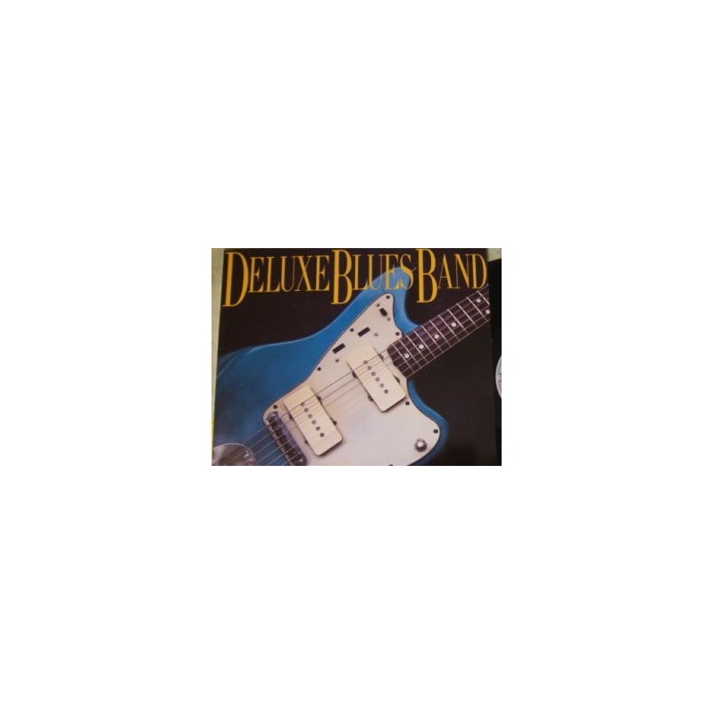 DELUXE BLUES BAND - Deluxe Blues Band LP DELUXE BLUES BAND - Deluxe Blues Band LP