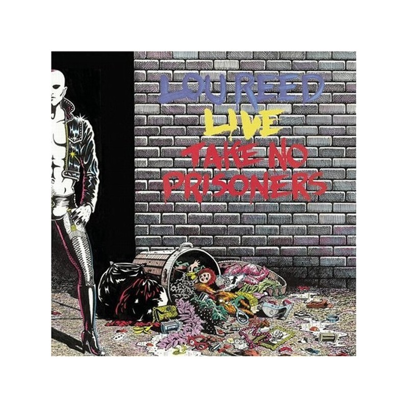 LOU REED - Live - Take No Prisoners LP LOU REED - Live - Take No Prisoners LP