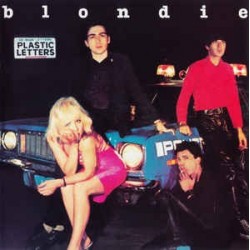 BLONDIE - Plastic Letters CD
