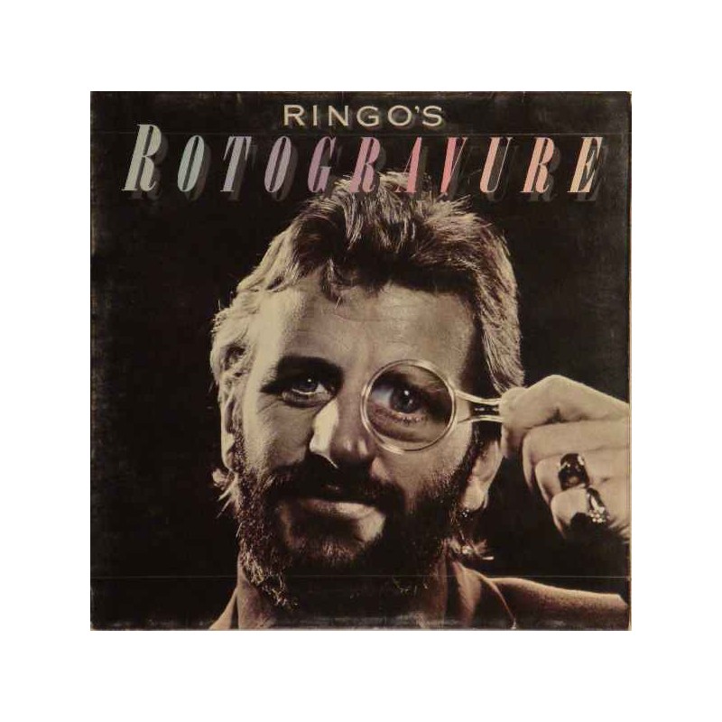 RINGO STARR - Ringo's Rotogravure LP RINGO STARR - Ringo's Rotogravure LP