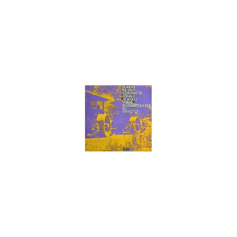 JOHN MAYALL - Diario De Un Conjunto - En Directo LP JOHN MAYALL - Diario De Un Conjunto - En Directo LP