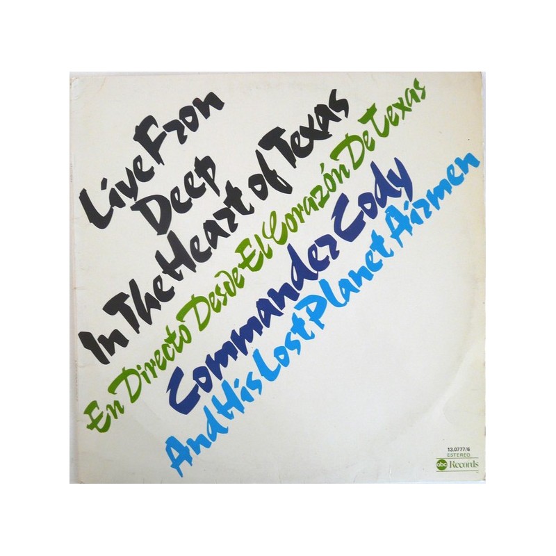 COMMANDER CODY & HIS LOST PLANET AIRMEN - Live From Deep In The Heart Of Texas LP COMMANDER CODY & HIS LOST PLANET AIRMEN - Live From Deep In The Heart Of Texas LP
