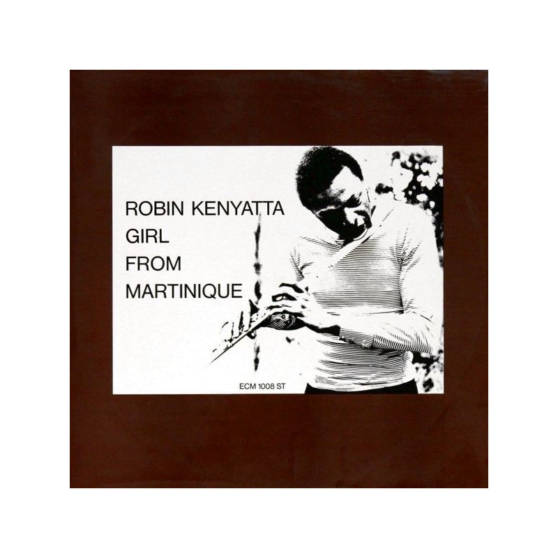 ROBIN KENYATTA - Girl From Martinique LP ROBIN KENYATTA - Girl From Martinique LP