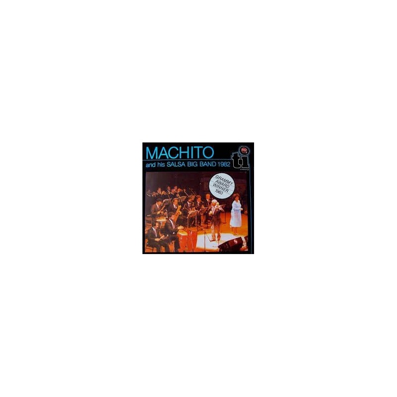 MACHITO & HIS SALSA BIG BAND 1982 LP MACHITO & HIS SALSA BIG BAND 1982 LP