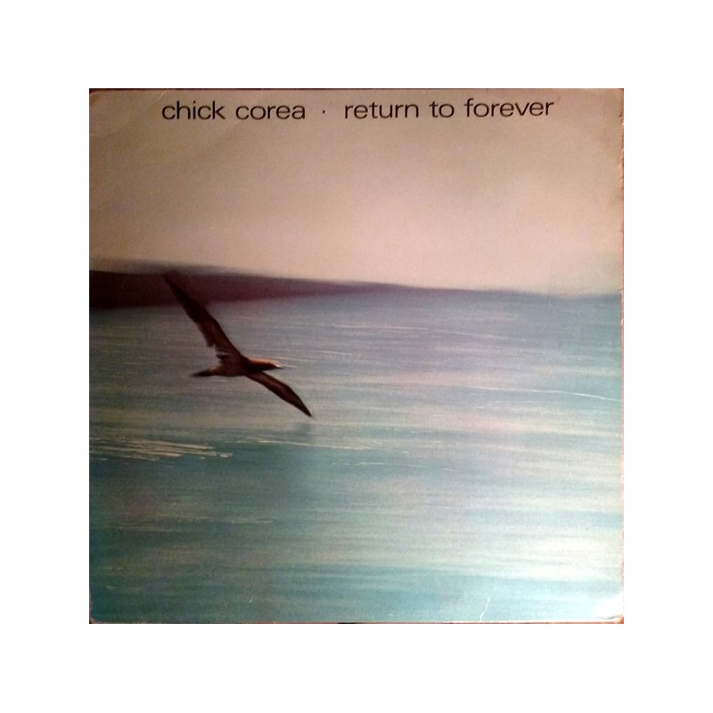 CHICK COREA - Return To Forever LP CHICK COREA - Return To Forever LP