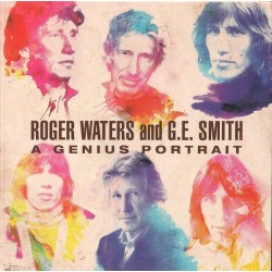 ROGER WATERS & G.E. SMITH - A Genius Portrait 