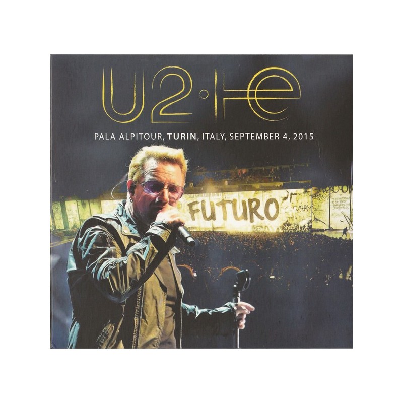 U2 - Pala Alpitour Live In Turin 2015 CD U2 - Pala Alpitour Live In Turin 2015 CD